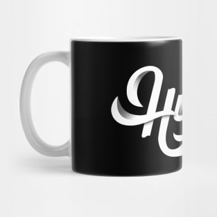 Hustle For Black Background Energy Hustler Mug